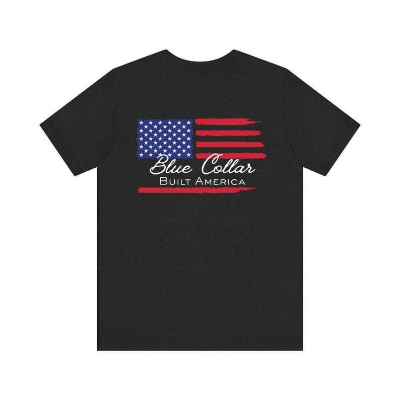 Blue Collar Built America T-Shirt | Patriotic Tradesman Tee | USA Workwear Flag image 8