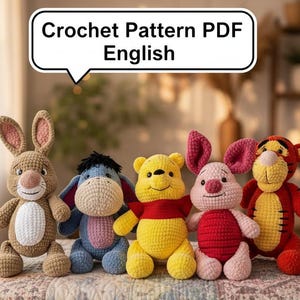 Winnie &  Friends Crochet Pattern Bundle, 5 Amigurumi Characters (PDF English) Including Pooh Bear, Piglet, Tigger, Eeyore, and Rabbit PDF