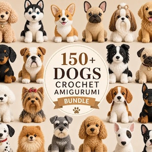 150+ Häkelanleitungen für Hunde, süße Welpen Plüsch Designs, realistisches Spielzeug für Rassen DIY, Amigurumi Hund PDF, Welpen Häkelanleitung, bestes Geschenk