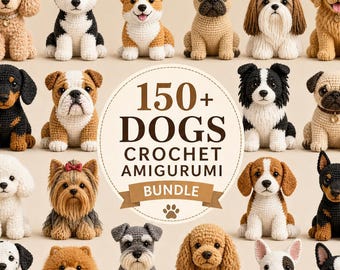 Paquete de más de 150 patrones de perros a crochet, diseños de peluches de cachorros adorables, juguetes realistas de razas para hacer tú mismo, PDF de perro amigurumi, patrón de cachorro a crochet, el mejor regalo