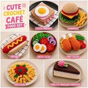 Virkad lekmatsmönsterpaket, Amigurumi Cafe-artikelset PDF | Montessorivirkad mat: Hamburgare, varmkorv, sallad, rostat bröd, kaka, pasta, kyckling