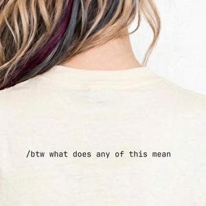 btw what does any of this mean coding tee | Women's Boxy Tee