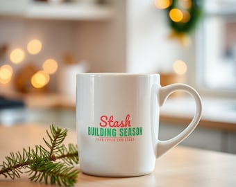 Yarn Lover Christmas Mug, Stash Building Season, Crochet Knitting Gift