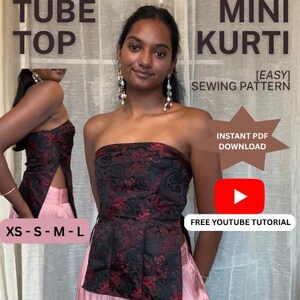May include: A tube top mini kurti sewing pattern featuring a black and dark red floral brocade fabric. The design includes a strapless bodice with side slits. Text on the image reads: TUBE TOP MINI KURTI, EASY SEWING PATTERN, INSTANT PDF DOWNLOAD, FREE YOUTUBE TUTORIAL, XS-S-M-L.