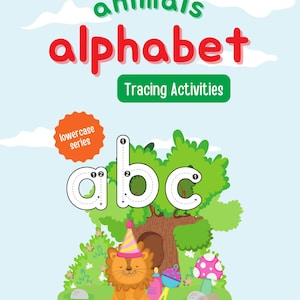 Może przedstawiać: Okładka książki dla dzieci z tytułem "animals alphabet" w kolorze czerwonym i zielonym. Książka zawiera ćwiczenia z pisania po śladzie dla małych liter. Kreskówkowy lew z czapeczką urodzinową siedzi na zielonym wzgórzu.