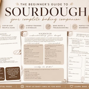 May include: A guide to sourdough baking, featuring a loaf of bread and printable PDF pages. The text reads "The Beginner's Guide to Sourdough" and includes sections on recipes, starters, and troubleshooting. The guide is designed for beginners.
