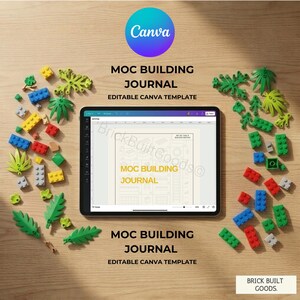 Könnte beinhalten: Ein digitales Tablet zeigt eine Vorlage für ein "MOC BUILDING JOURNAL", umgeben von bunten Spielzeugbausteinen und dekorativen Elementen. Das Bild enthält das Canva-Logo und den Text: "EDITABLE CANVA TEMPLATE". Der Hintergrund ist eine helle Holzoberfläche.