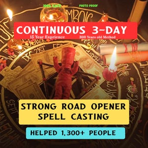 May include: A red fabric doll positioned on a black circular mat with gold zodiac symbols, surrounded by lit candles, rolled paper scrolls, and US dollar bills. Text overlays include CONTINUOUS 3-DAY, 15 Year Exprience, 300 Years old Method, STRONG ROAD OPENER SPELL CASTING, and HELPED 1,300+ PEOPLE.
