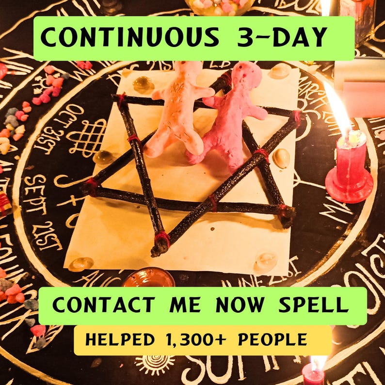 May include: Two small clay figures, one peach and one pink, rest inside a black twig star on a white paper sheet. The scene is set on a black circular cloth with white text and symbols, illuminated by a red candle with the text CONTINUOUS 3-DAY CONTACT ME NOW SPELL HELPED 1,300+ PEOPLE.
