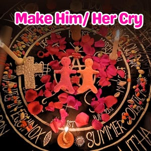 Make Him Cry Love Spell: Besessenheit & Erwidere deine Liebe
