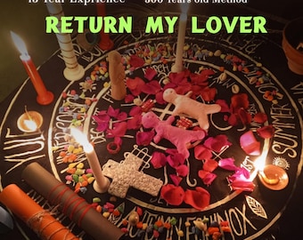 Return My Lover Spell - Strong Love Ritual to Bring Back Your Ex- Pure Candel