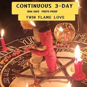 Peut inclure: Image d'un rituel avec des bougies, un pentagramme et des figurines. Le texte sur l'image indique "CONTINUOUS 3-DAY", "100% SAFE PHOTO PROOF" et "TWIN FLAME LOVE". La scène est éclairée par la lumière des bougies.