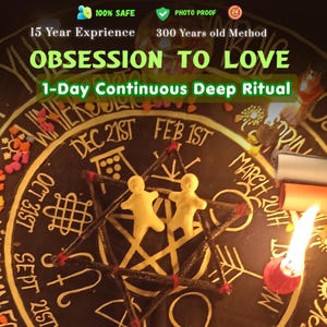 May include: A close-up of a ritual setup with a dark background. The text "OBSESSION TO LOVE" is displayed. Two small yellow figures are placed on a star-shaped design. A lit candle and other ritualistic elements are also visible.