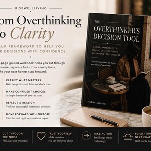 May include: A 5-page guided workbook titled The Overthinker's Decision Tool, featuring a black cover with white text. The workbook is displayed alongside a tan notebook, a black pen, and a ceramic mug, with text detailing a framework for decision-making.