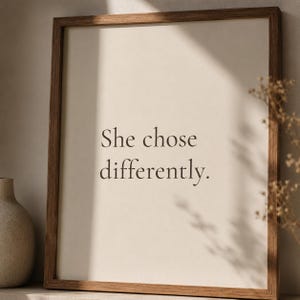 She Chose Differently Print | Intentional Living Wall Art for Women | Paris Inspired Typography | Minimalist Home Decor afbeelding 4