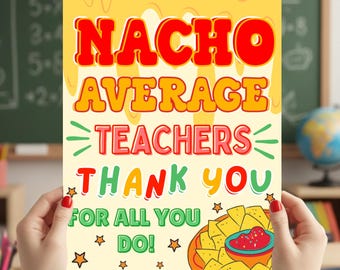 Cartel de agradecimiento a los profesores de Nacho Average, póster de agradecimiento al personal de Mexican Tacos, descarga digital