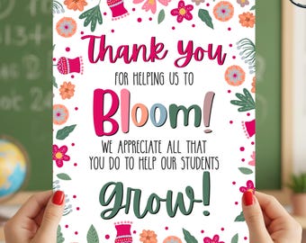 Letrero de agradecimiento "Gracias por ayudarnos a Bloom", póster de agradecimiento para el personal docente de Flower, letrero de la semana de agradecimiento a los docentes de Grow Floral, 8 x 10