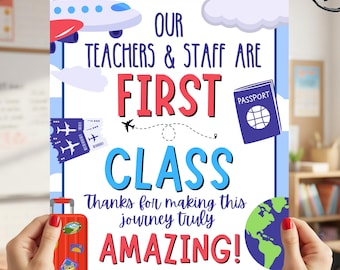 Nos enseignants et notre personnel sont de première classe Flyer d'appréciation des enseignants, panneau de la semaine des enseignants sur le thème du tour du monde, impression instantanée 8 x 10
