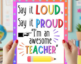 Letrero para maestros "Dilo alto, dilo con orgullo", póster de agradecimiento para maestros, impresión instantánea 8x10