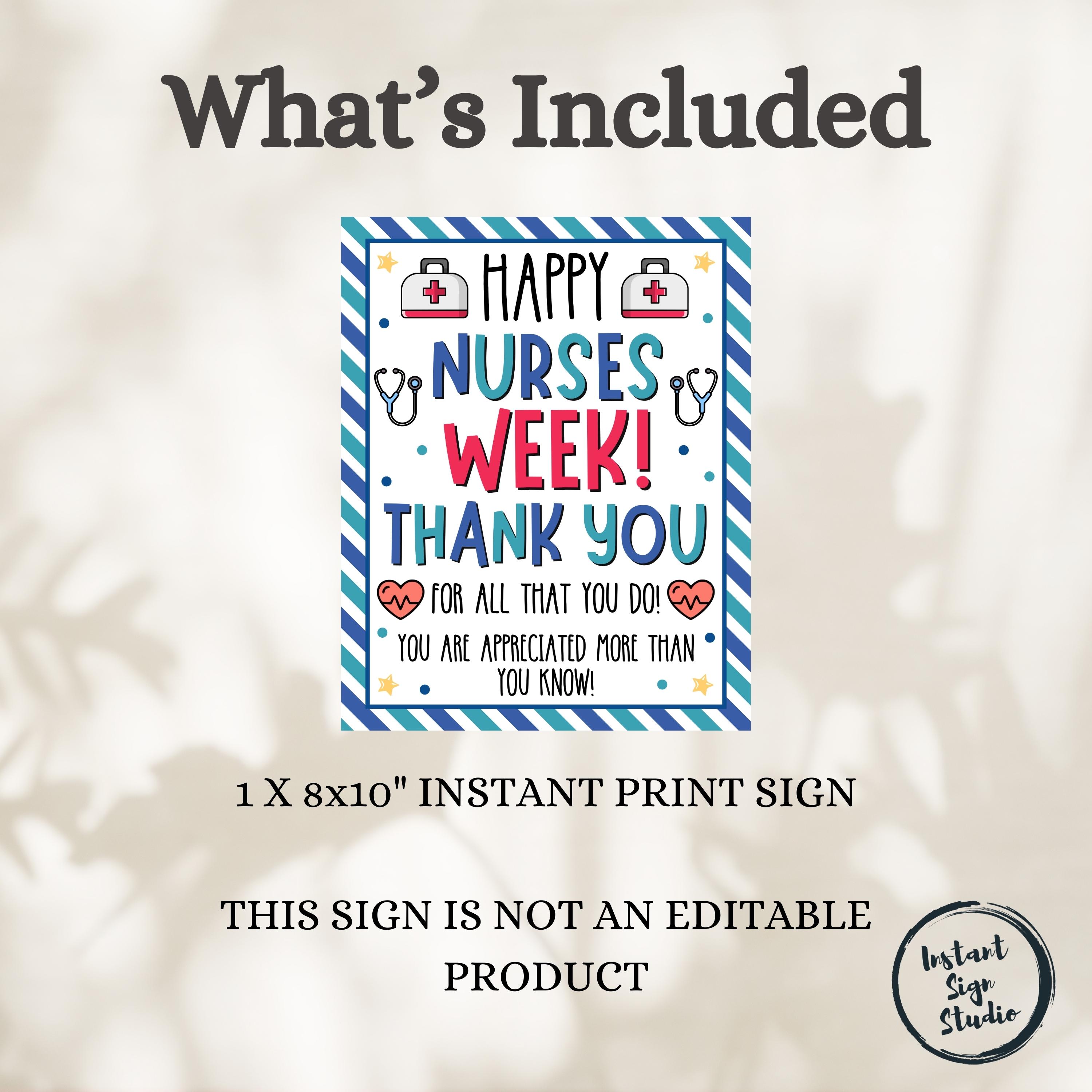 Nurses Week Appreciation Sign, Nurse Thank You Poster, We Love Our ...