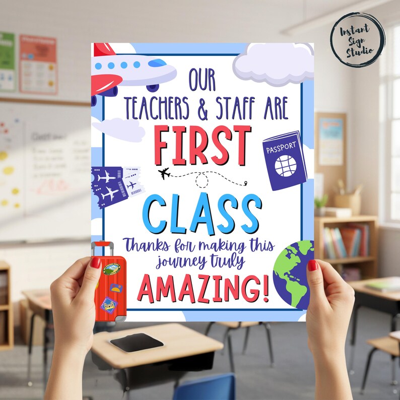 Our Teachers and Staff Are First Class Teacher Appreciation Flyer ...