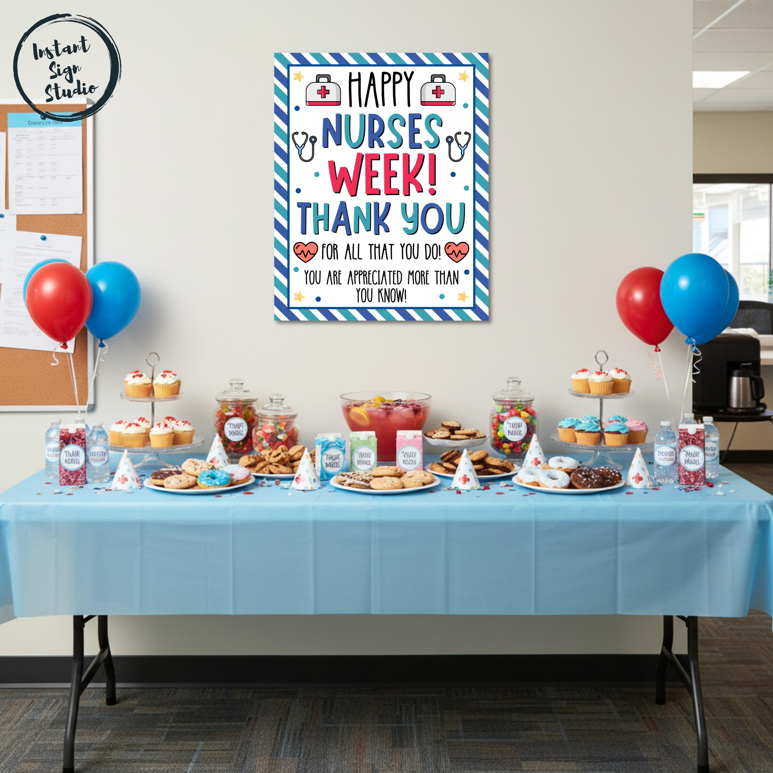 Nurses Week Appreciation Sign, Nurse Thank You Poster, We Love Our ...