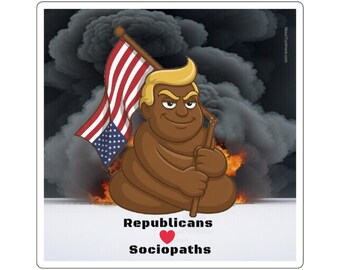 Republicans Love Sociopaths. Square Stickers