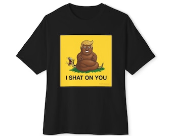 I Shat on You Square Image Gadsden Flag . Unisex Oversized Boxy Tee