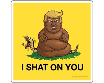 I Shat on You Gadsden Flag Square Stickers