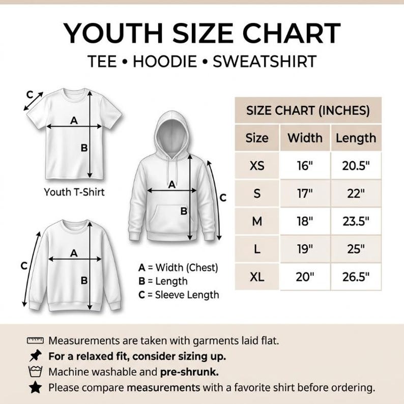 May include: A youth size chart for a t-shirt, hoodie, and sweatshirt. The chart displays width, length, and sleeve length measurements in inches for sizes XS through XL. It includes diagrams of the garments with labels A, B, and C for reference.