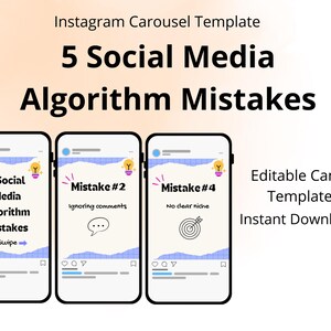 Op de afbeelding: Een Instagram carrousel sjabloon met de titel "5 Social Media Algoritme Fouten". Het ontwerp toont drie smartphone mockups, die elk een andere fout illustreren. Tekst bevat "Mistake #2 Ignoring comments" en "Mistake #4 No clear niche."