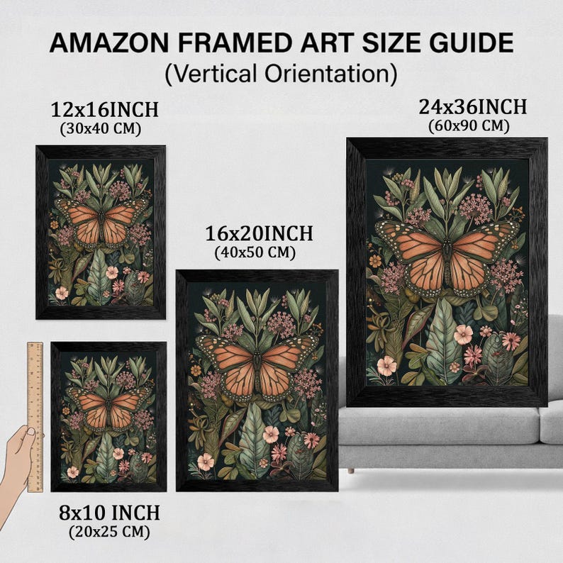 May include: An Amazon framed art size guide displays four framed butterfly art prints in black frames. The sizes are 8x10 inches (20x25 cm), 12x16 inches (30x40 cm), 16x20 inches (40x50 cm), and 24x36 inches (60x90 cm). The art features a monarch butterfly.