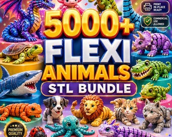 5000+ Flexi Articulated Animal STL Files | Ultimate 3D Print Toy Bundle