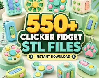 Clicker Fidget Pack Bundle STL Files | 550+ Designs | 3D Print Files | Commercial License | Fidget Toy Bundle | Digital Download