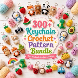May include: A collection of handmade crochet keychains in various shapes, including animals, food items, and other cute designs. The image features a variety of colors and textures, with a central graphic that reads "300+ Keychain Crochet Pattern Bundle."
