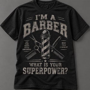 Barberskjorta, personlig frasgåva för barberare, jag är en barberare, vad är din superkraft-skjorta, personlig frisörtröja, hårstylistkläder