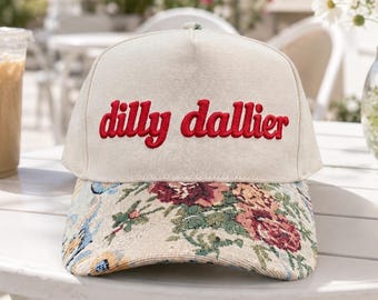 Embroidered Floral Brim Cap, Dilly Dallier Hat, Funny Quote Baseball Cap, Cottagecore Gift for Women