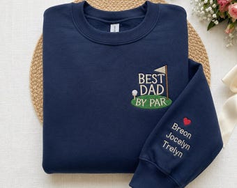 Personalized Golf Dad Sweatshirt, Best Dad By Par Crewneck, Custom Kids Names Father’s Day Gift for Dad