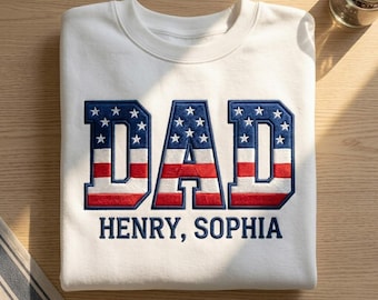 Personalized Dad Embroidered Sweatshirt, Patriotic DAD Crewneck with Kids Names, Father’s Day Gift