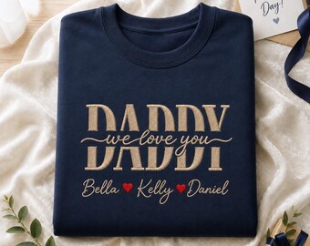 Personalized Daddy Embroidered Sweatshirt, Custom Kids Names Crewneck, Father’s Day Gift for Dad from Kids