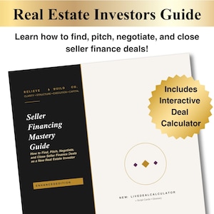 Seller Financing Guide | Real Estate Investing Toolkit | Interactive Deal Calculator | Creative Finance PDF | Investor Scripts & Checklist