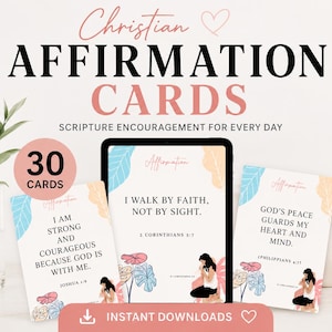 May include: A digital product image featuring Christian Affirmation Cards. The cards have inspirational quotes and scripture references. The image includes a tablet displaying a card, two physical cards, and the text "Instant Downloads".