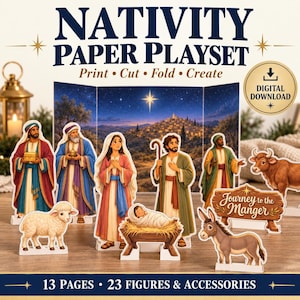 May include: A Nativity paper playset digital download featuring 23 figures and accessories across 13 pages. The set includes cut-out characters like Mary, Joseph, the Magi, a sheep, a donkey, and a cow, plus a manger scene and a sign reading Journey to the Manger.