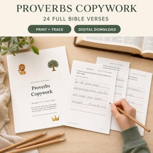 May include: A Proverbs Copywork digital download set featuring 24 full Bible verses for print and trace practice. The pages include illustrations of a lion, a tree, and a crown, with lined sections for handwriting practice and Bible verse text.