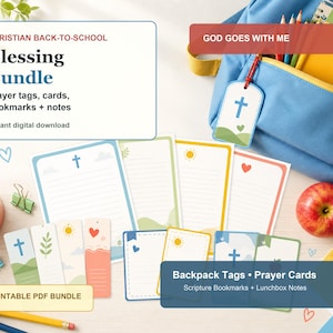 May include: A Christian back-to-school blessing bundle featuring prayer tags, cards, bookmarks, and notes. The set includes various stationery items with religious symbols like crosses, hearts, and suns, displayed alongside a blue backpack and school supplies.