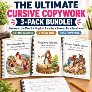 May include: A 3-pack bundle of spiral-bound cursive copywork books titled The Ultimate Cursive Copywork. The set includes Sermon on the Mount, Kingdom Parables, and Beloved Parables of Jesus, featuring illustrations and 54 total passages.