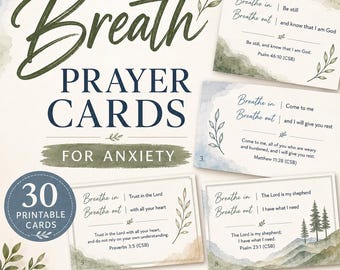 Christian Breath Prayer Cards for Anxiety | 30 Printable Scripture Cards | Bible Verse Calm Cards | Breathe In Breathe Out | Anxiety Relief