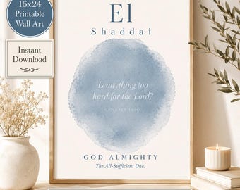 El Shaddai Scripture Wall Art, Names of God Watercolor Print, Christian Home Decor, God Almighty Bible Verse Print, Dusty Blue Faith Gift