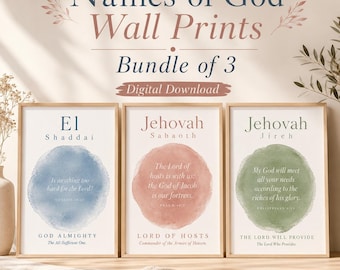 Names of God Wall Art Bundle | El Shaddai, Jehovah Jireh & Jehovah Sabaoth | 3 Watercolor Scripture Prints | Christian Home Decor | Download