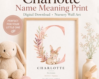 Charlotte Name Print | Watercolor Woodland Nursery Wall Art | Name Meaning Sign | Boho Nursery Decor | Printable Baby Girl Gift